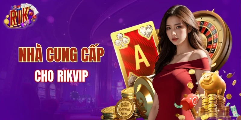 Nhà cung cấp chính cho hệ thống cổng game
