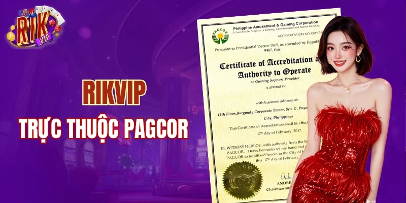 RIKVIP được quản lý chính bởi PAGCOR